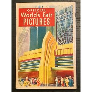 1933-1934 Chicago World's Fair Offical Pictures Book A Century of Progress